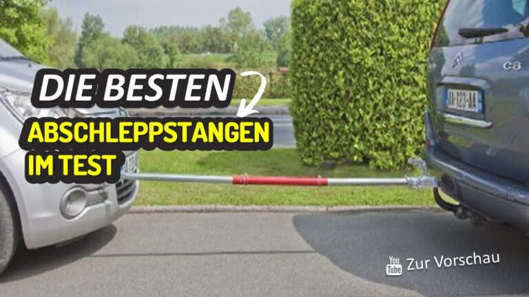 Abschleppstange Testsieger: Kaufberatung und Empfehlungen