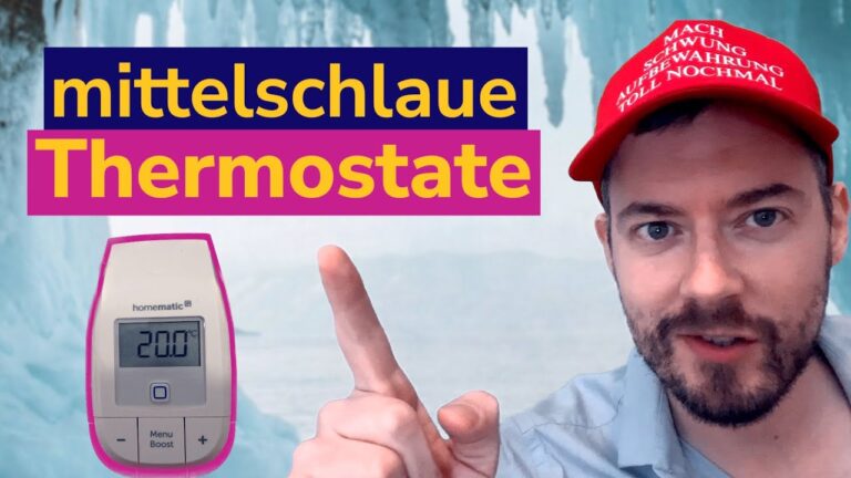 Effiziente Energieeinsparung mit den richtigen Thermostaten